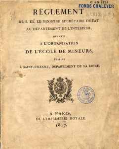 Règlement de l’École des Mineurs, 1817 © Médiathèques de Saint-Étienne